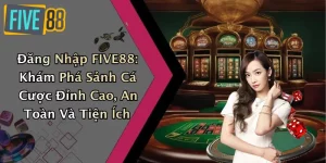 Đăng Nhập FIVE88
