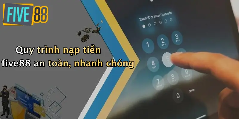 Nạp Tiền FIVE88